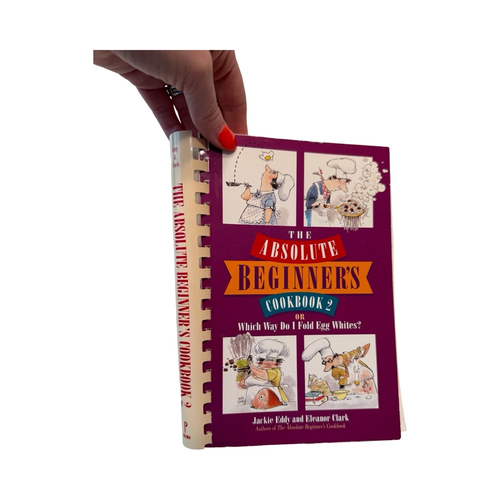 The Absolute Beginner's Cookbook 2 Jackie Eddy Eleanor Clark 1995 Spiral Bound